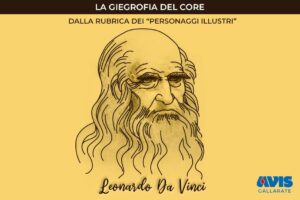 Leonardo Da Vinci: la giegrofia del core